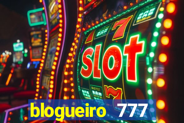 blogueiro 777 plataforma login